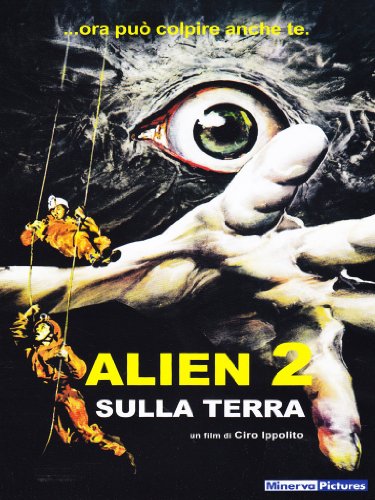 Alien 2 - Sulla Terra
