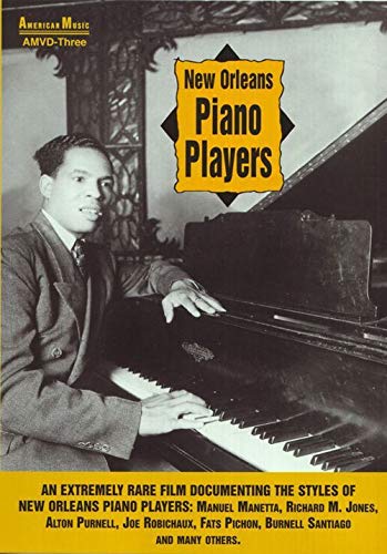 New Orleans Piano Players - Rare Vintage Films