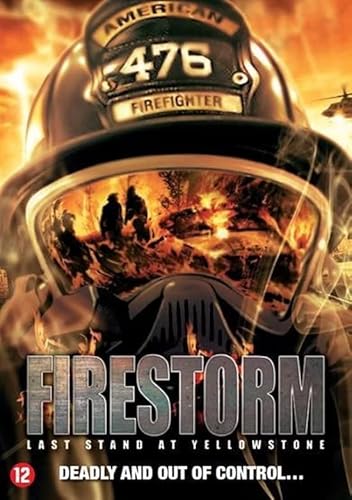 Firestorm : Last Stand At Yellowstone