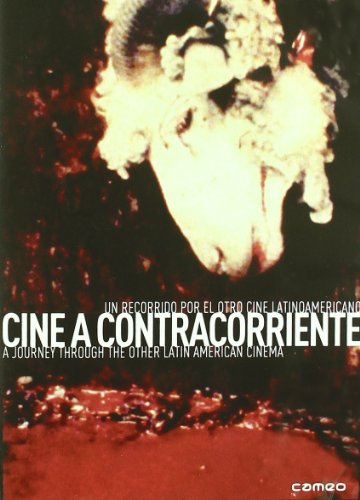 Cine A Contracorriente: Un Recorrido Por El Otro Cine Latinoamericano. (1933, 2008) (Import)