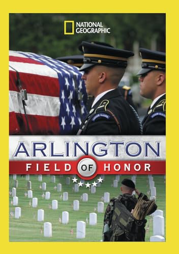 National Geographic: Arlington - Field Of Honor