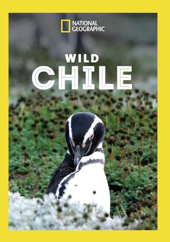 National Geographic: Wild Chile