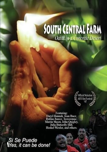 South Central Farm: Oasis In A Concrete Desert