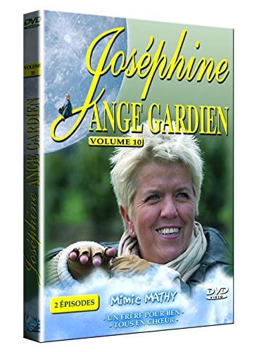 Joséphine Ange Gardien - Vol.10 : Un Frère Pour Ben / Tous En Choeur