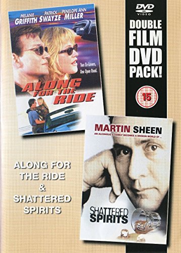 Along For The Ride & Shattered Spirits