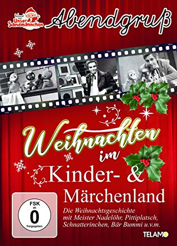 Unser Sandmännchen - Abendgruß - Weihnachten Im Kinder- & Märchenland