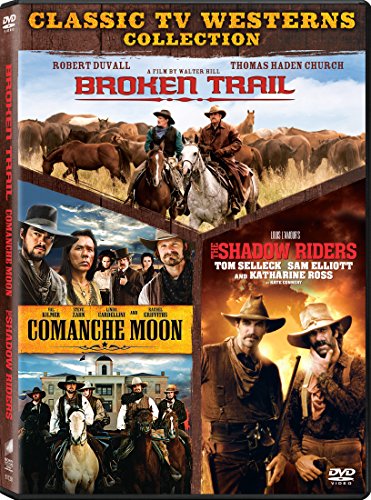 Broken Trail / Comanche Moon / The Shadow Riders