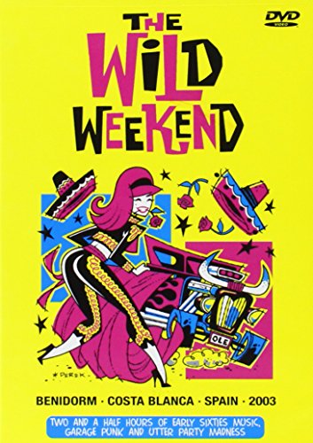 Wild Weekend: Sixties Music Garage Punk And Utter Mad [Edizione: Regno Unito]