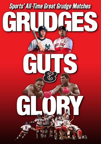 Grudges Guts And Glory