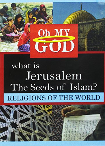 What Is Jerusalem - Seeds Of Islam