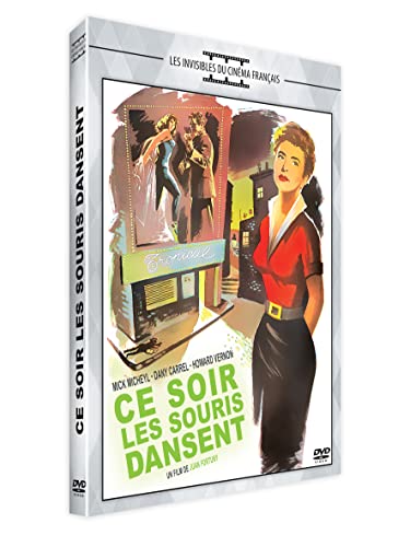 Ce Soir Les Souris Dansent