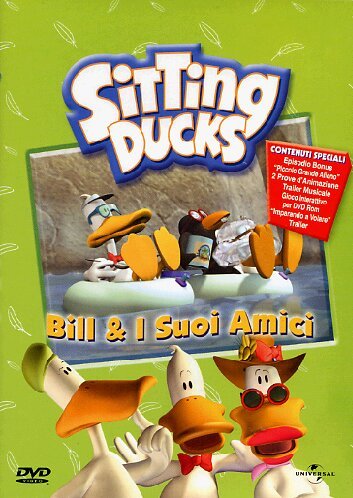 Sitting Ducks - Bill E I Suoi Amici
