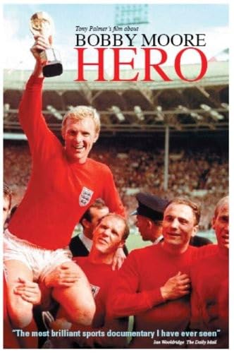 Tony Palmer'S Film About Bobby Moore: Hero [Edizione: Stati Uniti] [Edizione: Regno Unito]
