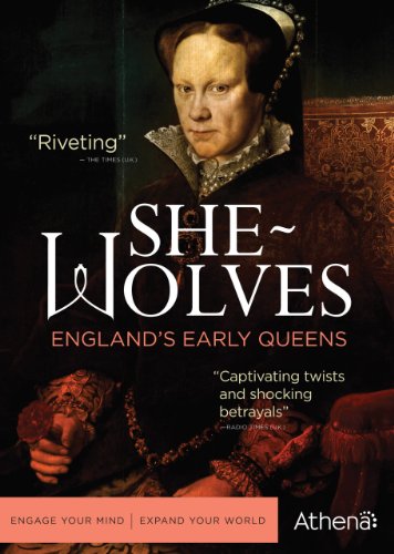 She-Wolves: England'S Early Queens