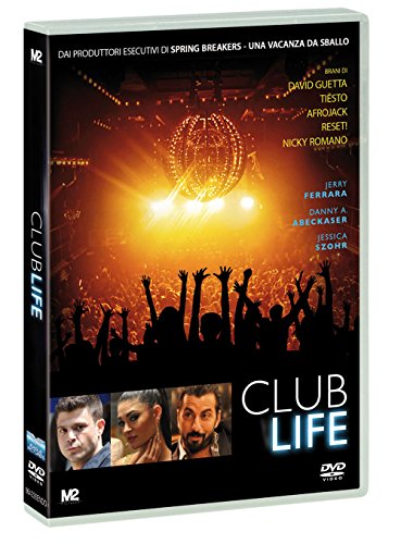 Club Life - La Vita E' Di Notte