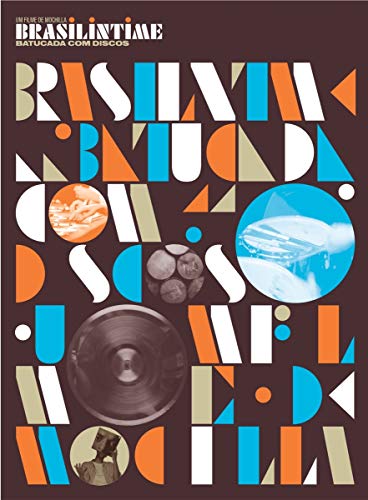 Brasilintime: Batucada Com Discos -