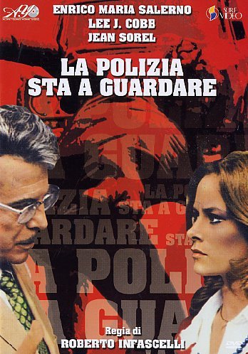 La Polizia Sta A Guardare