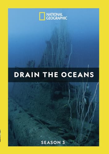 Drain The Oceans: Season 3