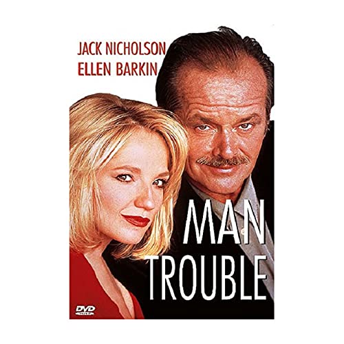 Man Trouble