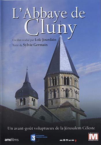 L'Abbaye De Cluny - Un Avant-Goût Voluptueux De La Jérusalem Céleste