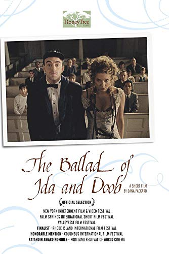 The Ballad Of Ida And Doob