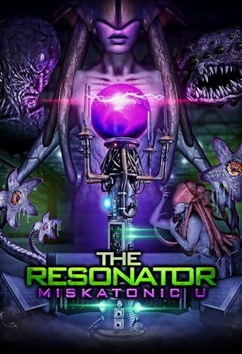 The Resonator: Miskatonic U