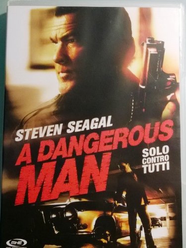 A Dangerous Man - Solo Contro Tutti, Edizione Noleggio (Dvd) Steven Segal