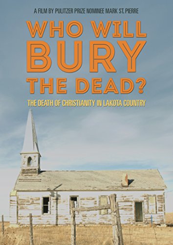 Who Will Bury The Dead [Edizione: Stati Uniti]
