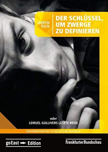 Der Schlüssel, Um Zwerge Zu Definieren Oder Lemuel Gullivers Letzte Reise (Omu)