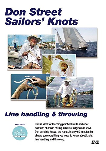 Don Street Sailors' Knots, Line Handling And Throwing