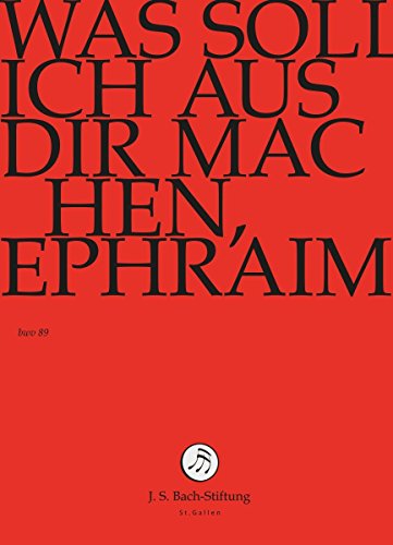 Johann Sebastian Bach - Was Soll Ich Aus Dir Machen