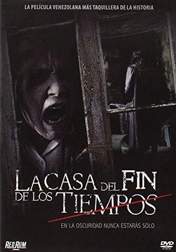 La Casa Del Fin De Los Tiempos