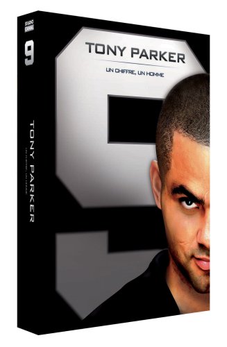 9 Tony Parker, Un Chiffre, Une Carrière, Un Homme