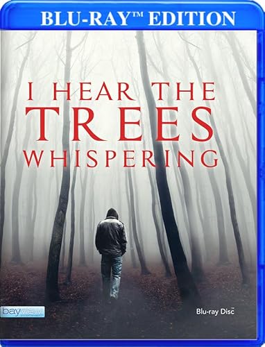 I Hear The Trees Whispering