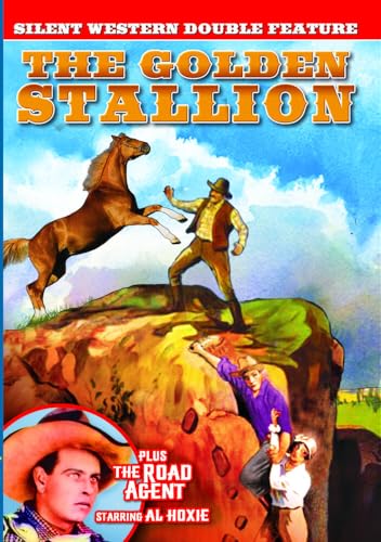 The Golden Stallion / The Road Agent