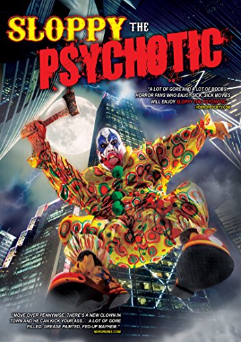 Sloppy The Psychotic [Edizione: Usa]