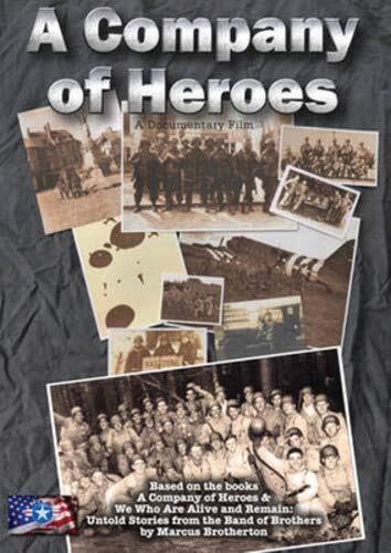 Company Of Heroes Untold Stories From The Band Of Brothers