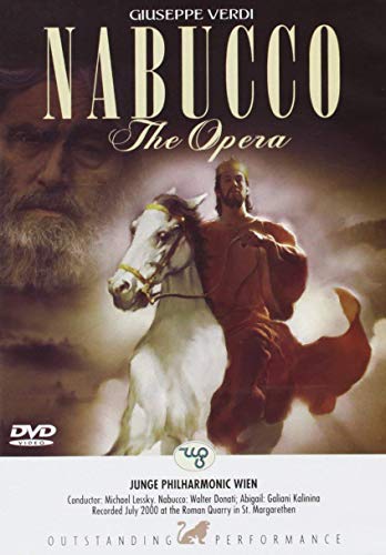 Giuseppe Verdi - Nabucco - The Opera