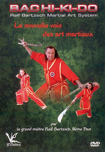 Bachi-Ki-Do La Nouvelle Voie Des Art Mar