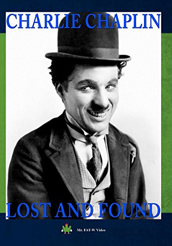 Charlie Chaplin Lost And Found