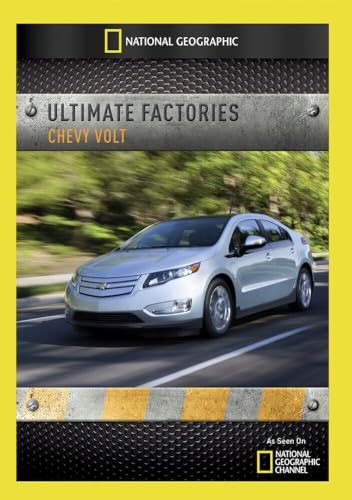National Geographic: Ultimate Factories: Chevy Volt
