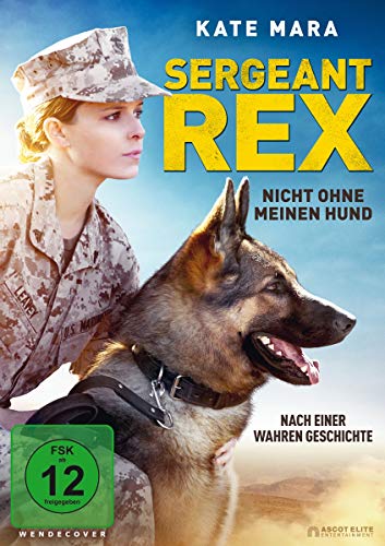 Sergeant Rex - Nicht Ohne Meinen Hund