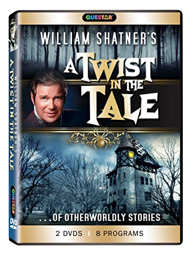 William Shatner'S: A Twist In The Tale... Of Otherwordly Stories
