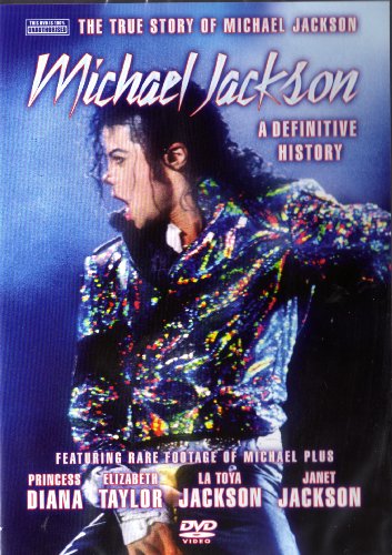 Michael Jackson: A Definitive History