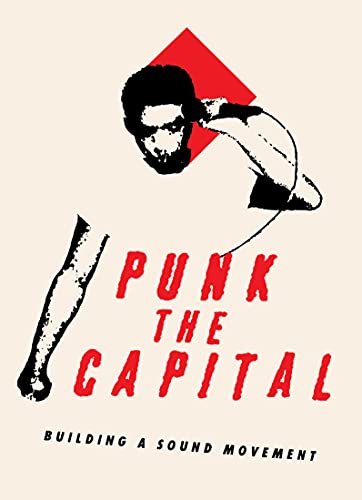 Punk The Capital: Building A Sound Movement | Documentary [Dvd]