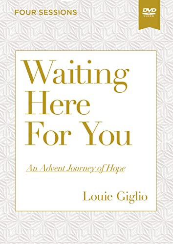 Waiting Here For You Video Study: An Advent Journey Of Hope