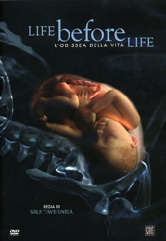 Life Before Life - L'Odissea Della Vita