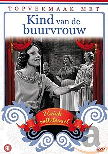 Uniek Volkstoneel - Kind Van D