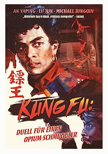 Kung Fu: Duell Für Einen Opium-Schmuggler