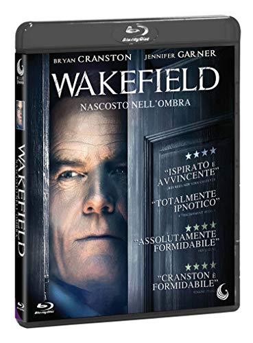 Wakefield - Nascosto Nell'Ombra
